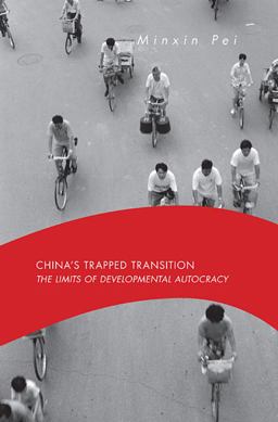 China's Trapped Transition The Limits of Developmental Autocracy  9780674027541 Front Cover