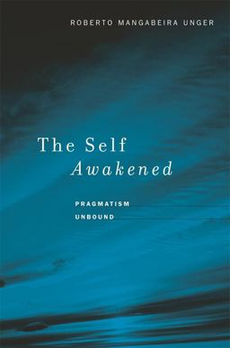 Self Awakened Pragmatism Unbound  9780674034969 Front Cover