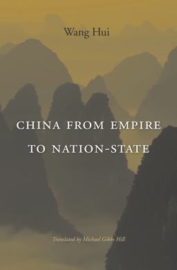 China from Empire to Nation-State  9780674046955 Front Cover