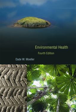 Environmental Health Fourth Edition 4th 9780674047402 Front Cover
