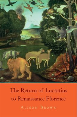 Return of Lucretius to Renaissance Florence  9780674050327 Front Cover