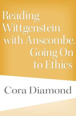 Reading Wittgenstein with Anscombe, Going on to Ethics