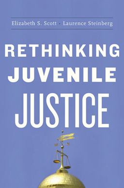 Rethinking Juvenile Justice  9780674057463 Front Cover