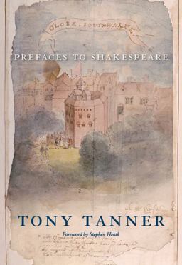 Prefaces to Shakespeare  9780674064249 Front Cover