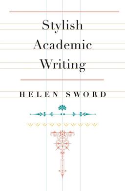 Stylish Academic Writing  9780674064485 Front Cover