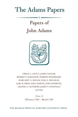 Papers of John Adams, Volume 16
