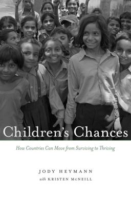 Children's Chances How Countries Can Move from Surviving to Thriving  9780674066816 Front Cover