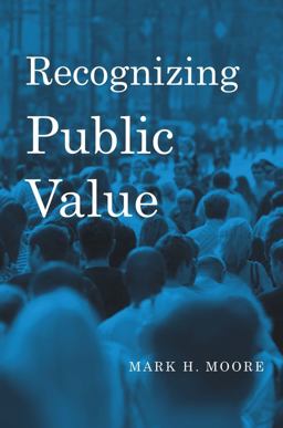 Recognizing Public Value  9780674066953 Front Cover