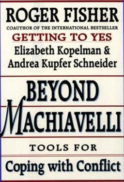 Beyond Machiavelli Tools for Coping with Conflict  9780674069169 Front Cover