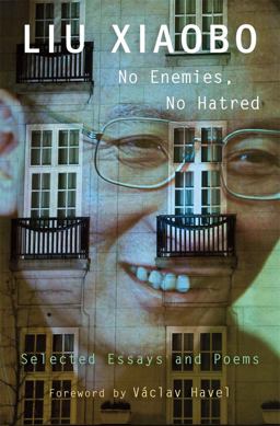 No Enemies, No Hatred Selected Essays and Poems  9780674072329 Front Cover