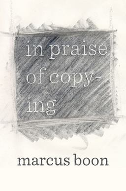 In Praise of Copying  9780674072527 Front Cover