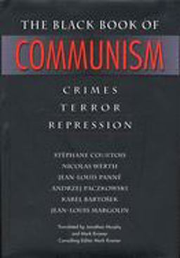 Livre Noir du Communisme: Crimes, Terreur, Rï¿½pression  9780674076082 Front Cover