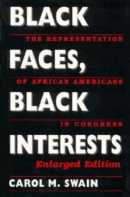 Black Faces, Black Interests The Representation of African Americans in Congress 2nd 9780674076167 Front Cover
