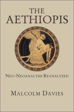 Aethiopis Neo-Neoanalysis Reanalyzed  9780674088313 Front Cover