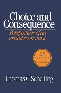Choice and Consequence  9780674127715 Front Cover