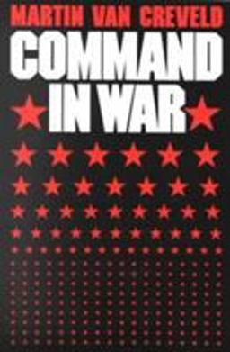 Command in War  9780674144415 Front Cover
