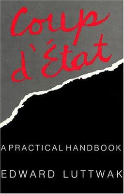 Coup d'ï¿½tat A Practical Handbook  9780674175471 Front Cover