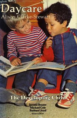 Daycare Revised Edition 2nd 9780674194069 Front Cover