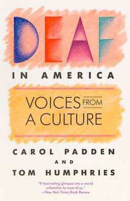 Deaf in America Voices from a Culture  9780674194243 Front Cover