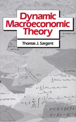 Dynamic Macroeconomic Theory  9780674218772 Front Cover