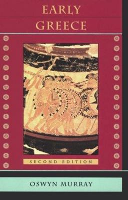 Early Greece Second Edition 2nd 9780674221321 Front Cover