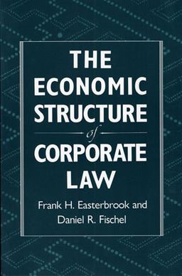 Economic Structure of Corporate Law  9780674235397 Front Cover