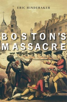 Boston's Massacre  9780674237384 Front Cover