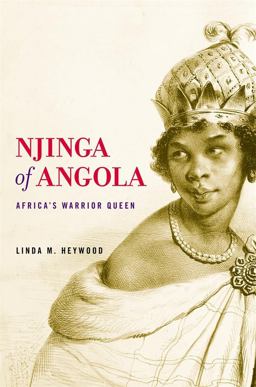 Njinga of Angola Africa's Warrior Queen  9780674237445 Front Cover