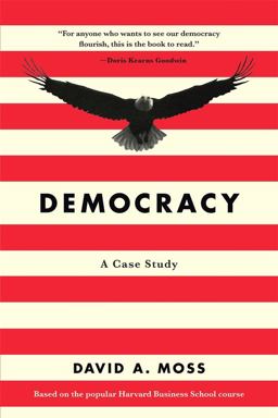 Democracy A Case Study  9780674237704 Front Cover