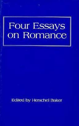 Four Essays on Romance