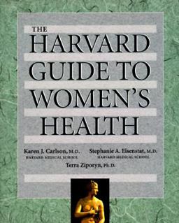 The Harvard Guide to Women's Health