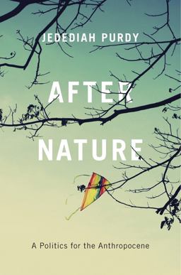 After Nature A Politics for the Anthropocene  9780674368224 Front Cover