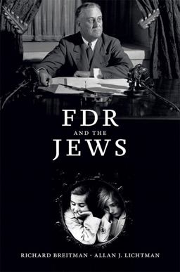 FDR and the Jews  9780674416741 Front Cover
