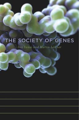 Society of Genes  9780674425026 Front Cover