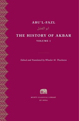 History of Akbar, Volume 1  9780674427754 Front Cover