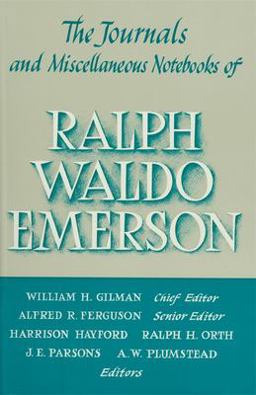Journals and Miscellaneous Notebooks of Ralph Waldo Emerson, Volume X: 1847-1848