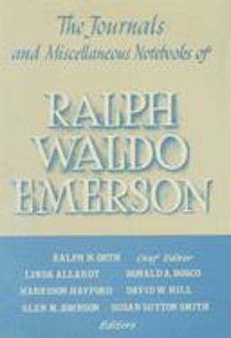 Journals and Miscellaneous Notebooks of Ralph Waldo Emerson, Volume XV: 1860-1866