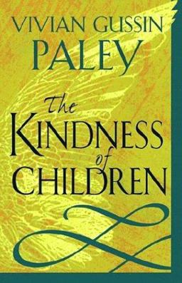 Kindness of Children  9780674503588 Front Cover