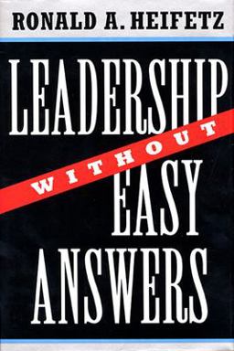 Leadership Without Easy Answers  9780674518582 Front Cover