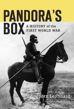 Pandora's Box A History of the First World War  9780674545113 Front Cover