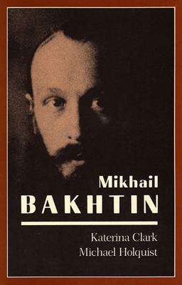 Mikhail Bakhtin  9780674574175 Front Cover