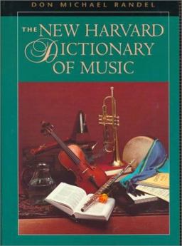 New Harvard Dictionary of Music 3rd 9780674615250 Front Cover
