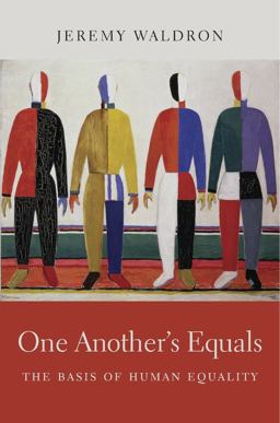 One Another's Equals The Basis of Human Equality  9780674659766 Front Cover