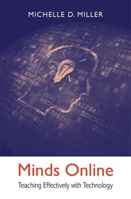 Minds Online Teaching Effectively with Technology  9780674660021 Front Cover