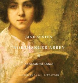 Northanger Abbey An Annotated Edition  9780674725676 Front Cover