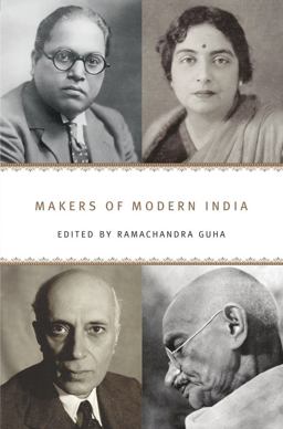 Makers of Modern India  9780674725966 Front Cover