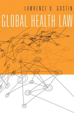 Global Health Law  9780674728844 Front Cover