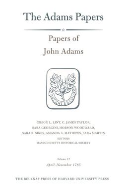 Papers of John Adams, Volume 17