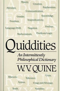 Quiddities An Intermittently Philosophical Dictionary  9780674743526 Front Cover