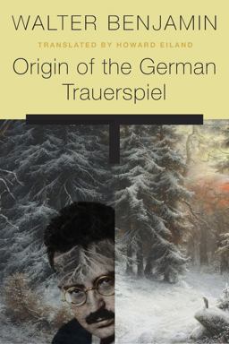 Origin of the German Trauerspiel  9780674744240 Front Cover